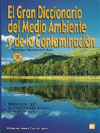 Gran Diccionario del Medio Ambiente y de la Contaminacion