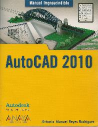 AutoCAD 2010 Manual Imprescindible