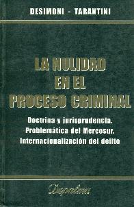 La Nulidad en el proceso criminal