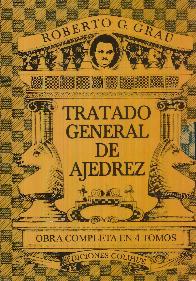 Tratado general de ajedrez - 4 tomos