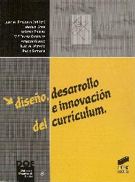 Diseo, desarrollo e innovacion del curriculum