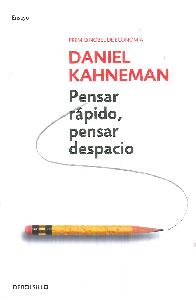 Pensar rpido, pensar despacio