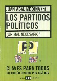 Los partidos polticos. Un mal necesario?