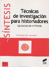 Tcnicas de investigacion para historiadores.