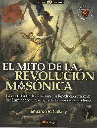 El mito de la revolucin masnica