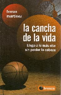 La cancha de la vida