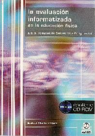 La evaluacion informatizada en educacion fisica con CD