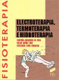Electroterapia, Termoterapia e Hidroterapia