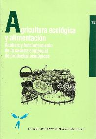 Agricultura ecologica y alimentacion