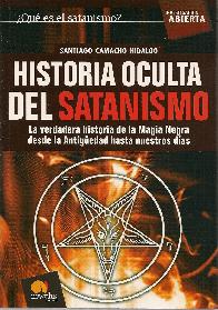 Historia Oculta del Satanismo