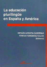 La educacion plurilingue en Espaa y America