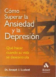 Como superar la ansiedad y la depresion