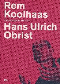 Conversaciones con Hans Ulrich Obrist