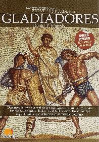 Breve historia de los Gladiadores