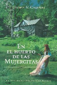En el huerto de las mujercitas. En homenaje a Louisa May Alcott