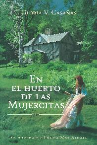 En el huerto de las mujercitas. En homenaje a Louisa May Alcott