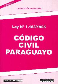 Cdigo Civil Paraguayo Ley N 1.183/1985