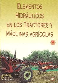 Elementos Hidraulicos en los Tractores y Maquinas Agricolas