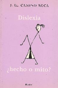 Dislexia, hecho o mito?