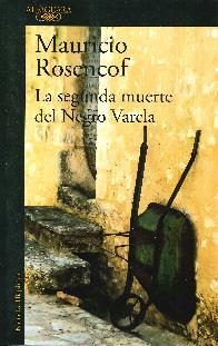 La segunda muerte del Negro Varela