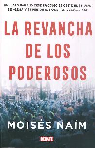 La revancha de los poderosos.