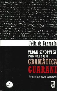 Tabla Sinoptica para una nueva Gramatica Guarani