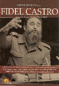 Breve Historia de Fidel Castro