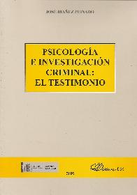 Psicologia e Investigacion Criminal : El Testimonio