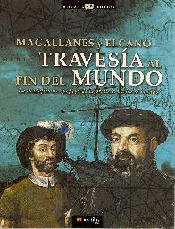 Magallanes y Elcano, Travesia al fin del mundo
