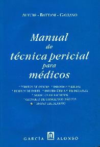 Manual de tecnica pericial p/ Medicos