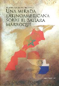 Una mirada latinoamericana sobre el  Sahara Marroquí