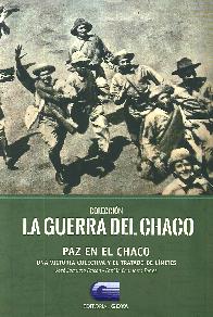 La guerra del Chaco