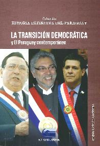 La transicin democrtica y el Paraguay contemporneo