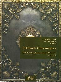 El libro de oro y su poca. Historia sociedad y patrimonio del Paraguay 1850-1890