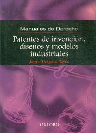 Patentes de invencion, diseos y modelos industriales