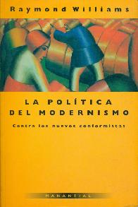 La politica del modernismo