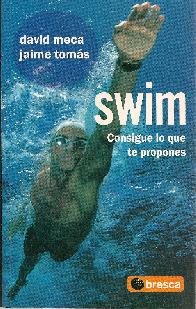 Swim. Consigue lo que te propones