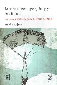 Literatura: ayer, hoy y maana