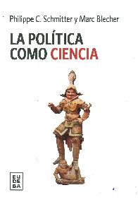 La Poltica como Ciencia