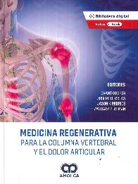Medicina regenerativa para la columna vertebral y el dolor articular