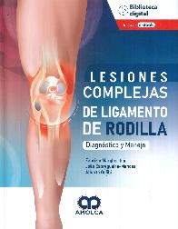 Lesiones complejas de ligamento de rodilla. Diagnstico y tratamiento