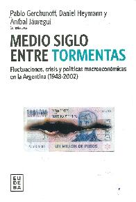 Medio Siglo entre Tormentas