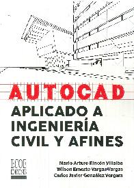 Autocad  Aplicado a ingeniera civil y afines