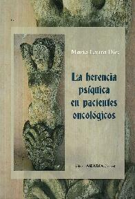 La herencia psquica en pacientes oncolgicos