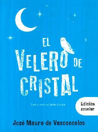 El velero de cristal