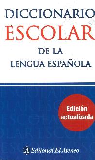 Diccionario Escolar de la lengua espaola
