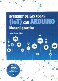 Internet de las Cosas (IoT) con Arduino. Manual prctico