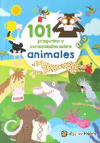 101 preguntas y curiosidades sobre Animales