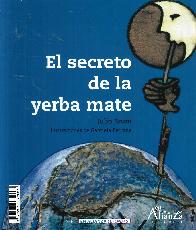 Ka'a omoemiva  El secreto de la yerba mate