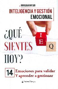 Inteligencia y gestin emocial. Qu sientes hoy?